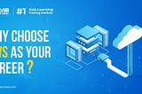 Why choose AWS as your career option