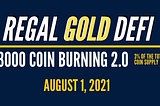 Regal Gold Coins: 3% Coin Burning 2.0