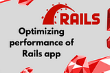 Best Practices for Ruby on Rails application