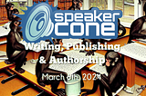 Writing, Publishing & Authorship — 3/6/24