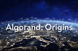 Algorand: Origins