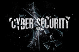 How about the future of cyber security?