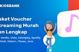 Paket Voucher Streaming Murah, Viu, Genflix, Vidio, Catchplay, Spotify, Sushiroll, Vision+, iTunes, hingga Joox