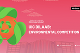 UICians bag winning spots for eNVIRONMENTAL tilt