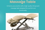 Comfortable Chiropractic Massage Tables for Optimal Care