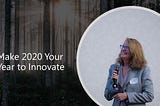 Invitation to Make 2020 Your Year to Innovate