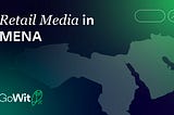 Retail Media in MENA