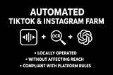 Create an Automated TikTok & Instagram Farm