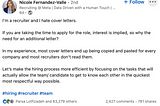 Screenshot of the post made by Nicole Fernandez-Valle on LinkedIn on July 14, 2022. The post explains that Nicole feels cover letters are unnecessary waste of time that are usually generic and copy-and-pasted across multiple jobs.