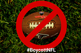 #BoycottNFL