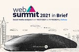 Web Summit 2021 in Brief