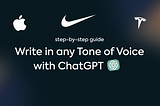 Write in any Tone of Voice with ChatGPT (Step-by-Step Guide)