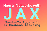 Decoding Neural Networks with JAX: From Untrained to Trained