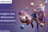 Getting Started with Metaverse Development on Blockchain