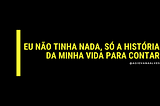 O não pertencimento e eu