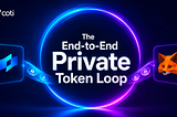 The End-to-End Private Token Loop: Privacy Portal + MetaMask