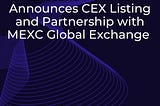 Sheesha Finance Announces CEX Listing and Partnership with MEXC Global Exchange