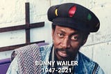 Bunny Wailer dead at 73