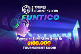 Funtico’s Thrilling Debut at the Taipei Game Show: Exciting Announcements and Exclusive Reveals