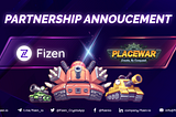 Fizen and PlaceWar Join Hands in A Strategic Partnership