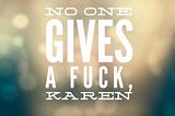 Is Karen a slur? Part II