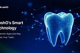 BrushO’s Smart Technology: The Dentist-Approved Way to Brush Your Teeth