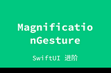 MagnificationGesture in SwiftUI