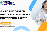 What are the career prospects for Database Administrators 262111?