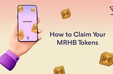 How to Claim MRHB Tokens from Token Presale