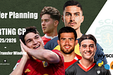Transfer Planning 25/26 | Sporting CP