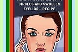 BAKING SODA MASK AGAINST EYE BAGS, DARK CIRCLES AND SWOLLEN EYELIDS — RECIPE