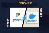 Building Resilient API Test Automation: Pytest + Docker Integration Guide