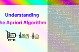 How can you use the Apriori algorithm to analyze big data?