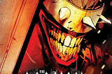 The Batman Who Laughs — Why Did DC’s Most Horrifying Villain Bring Out More Frowns Than Smiles?