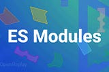 The Complete Guide to ES Modules in Browsers and Node.js