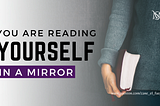 Are your Reading about GOD or about YOURSELF?