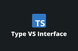 TypeScript: Qual è la differenza tra Type e Interface?