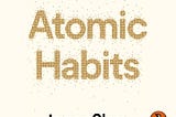 Atomic Habits — Summary