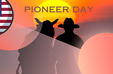 Pioneer day