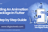 Building An Animation Package In Flutter — A Step-By-Step Guide