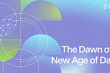 The Dawn of a New Age of Data