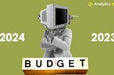 Union Budget 2024 Vs 2023: Know What has Changed?