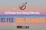 How SAFERmoon Staking is Built Differently
