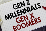 Gen X, Millennials, Boomers And More