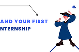 How to Land your First Technical Internship