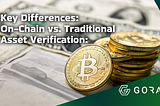 On-Chain vs. Traditional Verification: The Future for Financial Institutions
