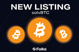 Folks Finance Adds Crosschain Support for SolvBTC