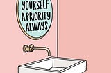 Hard Pill to Swallow about Self-Care