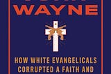 No Mere History: a review of Jesus and John Wayne
