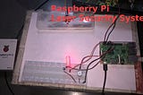 Raspberry Pi — Laser Security System
